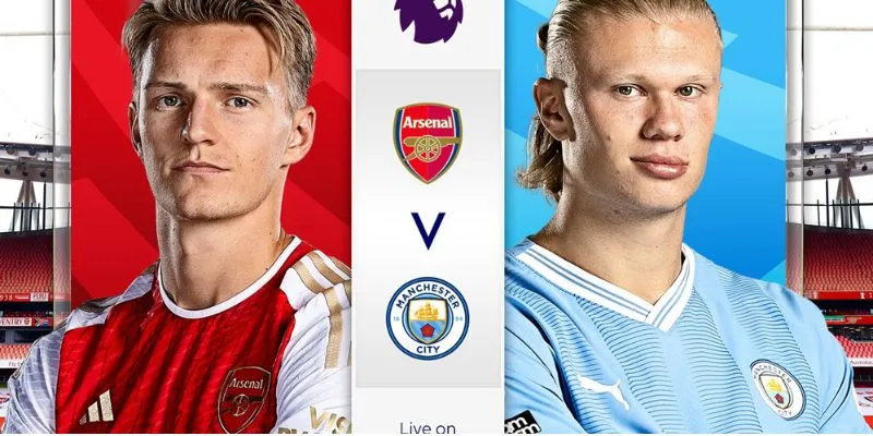 Nhìn toàn diện hơn về trận đấu Arsenal vs Manchester City