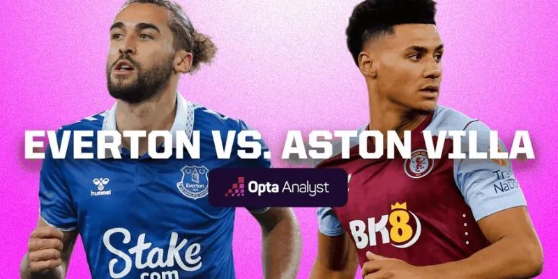 Thông tin về đội hình Everton vs Aston Villa trước trận đấu